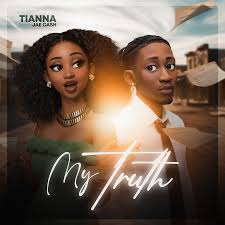 Tianna ft Jae Cash – My Truth
